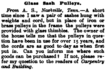 Glass Sash Pulley question in Building Age, Volume 7, 1885
