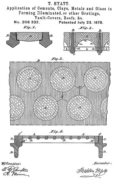 206,332 &middot; Hyatt &middot; Improvement in the Application of Cements, Clays, Metals and Glass in forming Illuminated or Other Gratings, Vault-Covers, Roofs, &c.