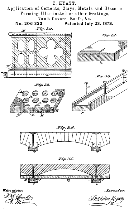 206,332 &middot; Hyatt &middot; Improvement in the Application of Cements, Clays, Metals and Glass in forming Illuminated or Other Gratings, Vault-Covers, Roofs, &c.