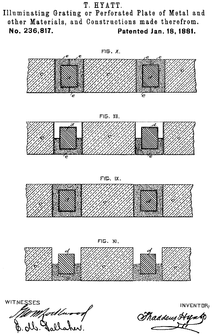 236,817 &middot; Hyatt &middot; "Illuminated-Grating or Perforated Plate of Metal and other Materials, and Constructions made therefrom