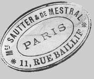 M<sup>CE</sup> SAUTTER & <small>DE</small> MESTRAL / 11, RUE BAILLIF, PARIS